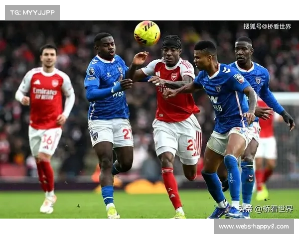 阿森纳3-0桑德兰稳居榜首，防守韧性成争冠关键